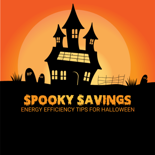 Spooky Savings: Energy Efficiency Tips for Halloween
